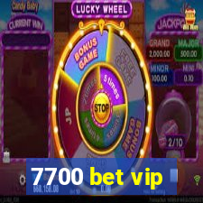7700 bet vip